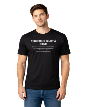 Recording Is Not a Crime ICE242 rights awareness shirt